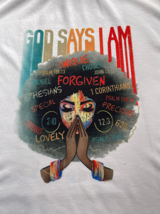 (G) God Says I Am Forgiven Shirt